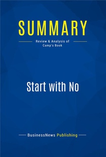 Start With No : Review And Analysis Of Camp's Book 
