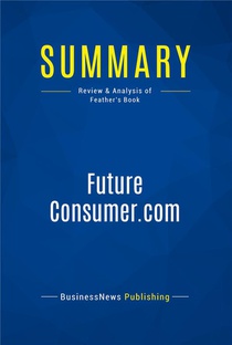 Futureconsumer.com : Review And Analysis Of Feather's Book 