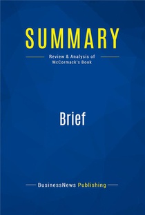 Summary : Brief (review And Analysis Of Mccormack's Book) 