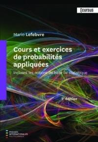 Cours Et Exercices De Probabilites Appliquees (3e Edition) 