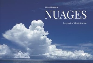 Nuages ; Le Guide D'identification 