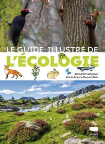 Guide Illustre De L'ecologie 
