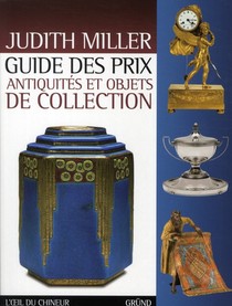 Guide Des Prix Antiquites Et Objets De Collection 