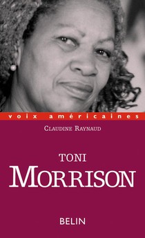 Toni Morrison. L'esthetique De La Survie 
