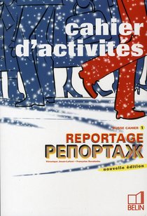 Russe Cahier Tome 1 ; Cahier D'activite ; Reportage (edition 2005) 