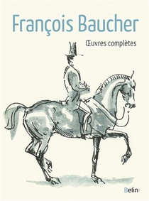 Oeuvres Completes De Francois Baucher 