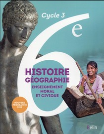 Histoire-geographie, Emc ; 6eme ; Livre De L'eleve ; Grand Format (edition 2016) 