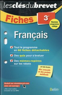 Les Cles Du Brevet ; Francais ; 3e ; Fiches (edition 2016) 