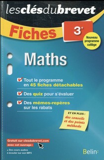 Les Cles Du Brevet ; Mathematiques ; 3e ; Fiches (edition 2016) 