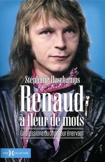 Renaud A Fleur De Mots 