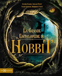 Le Seigneur Des Anneaux : Encyclopedie Du Hobbit 