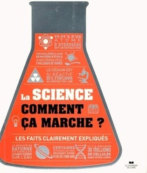 La Science, Comment Ca Marche ? 