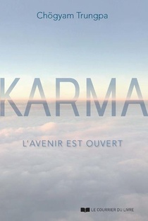 Karma ; Le Futur Est Ouvert 