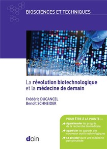 La Revolution Biotechnologique Et La Medecine De Demain 