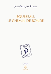 Rousseau, Le Chemin De Ronde 