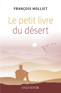 Le Petit Livre Du Desert 