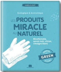 Produits Miracle Au Naturel 