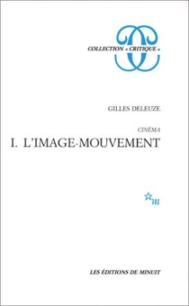 Cinema T.1 : L'image-mouvement 