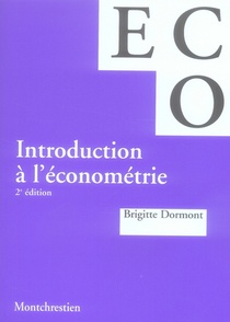 Introduction A L'econometrie (2e Edition) 
