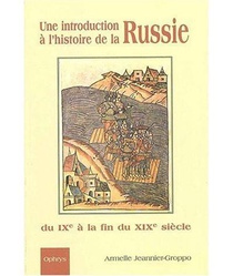Une Introduction A L'histoire De La Russie : Cours D'histoire En Russe 