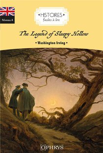 Histoires Faciles A Lire : The Legend Of Sleepy Hollow 