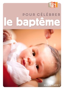 Tilt : Pour Celebrer Le Bapteme (edition 2017) 