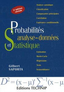 Probabilites, Analyse Des Donnees Et Statistique (3e Edition) 