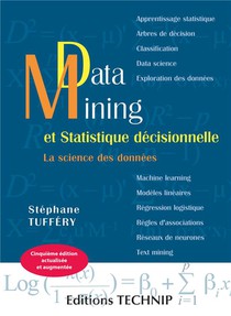 Data Mining Et Statistique Decisionnelle : La Science Des Donnees (5e Edition) 