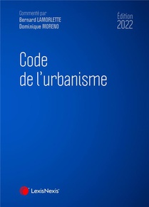 Code De L'urbanisme (edition 2022) 
