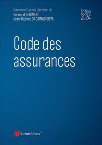 Code Des Assurances (edition 2024) 