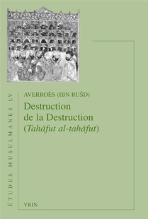 Destruction De La Destruction (tahafut Al-tahafut) 