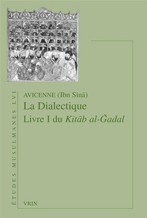 Kitab Al-gadal Tome 1 La Dialectique 