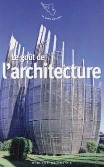 Le Gout De L'architecture 