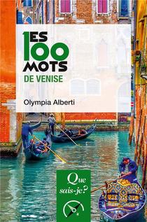 Les 100 Mots De Venise 
