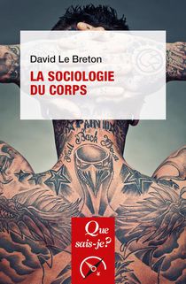 La Sociologie Du Corps (11e Edition) 