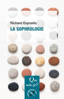 La Sophrologie (3e Edition) 