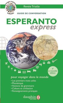 Esperanto Express ; Guide De Conversation (4e Edition) 