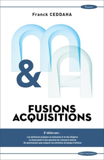 Fusions, Acquisitions (6e Edition) 