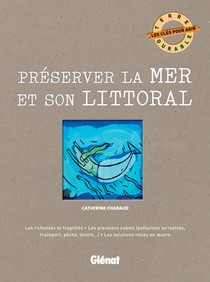 Preserver La Mer Et Son Littoral 
