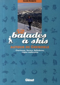 52 Balades A Ski Autour De Grenoble 
