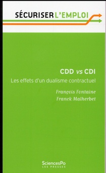 Cdd Vs Cdi ; Les Effets D'un Dualisme Contractuel 