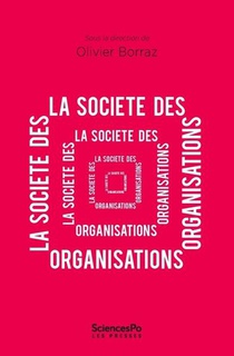 La Societe Des Organisations 