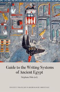 The Guide To The Writings From Ancient Egypt 