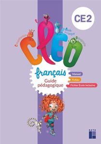 Cleo : Francais ; Ce2 ; Guide Pedagogique (edition 2023) 