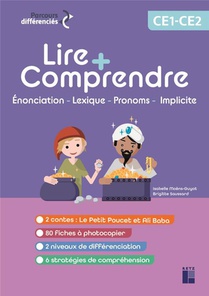 Lire + Comprendre ; Ce1-ce2 ; Le Petit Poucet Et Ali Baba 