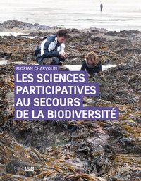 Les Sciences Participatives Au Secours De La Biodiversite ; Une Approche Sociologique 