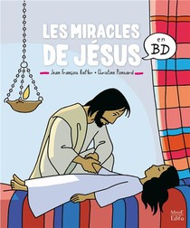 Les Miracles De Jesus En Bd 