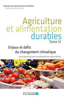 Agriculture Et Alimentation Durables : Enjeux Et Defis Du Changement Climatique 