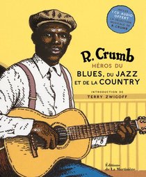 Heros Du Blues, Du Jazz Et De La Country 
