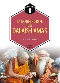 La Grande Histoire Des Dalais-lamas 